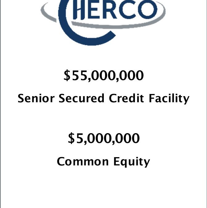 Armory Securities, LLC Announces $60 Million Debt and Equity Financing for CherCo