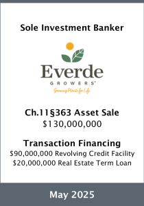 Armory Securities, LLC Announces $130 Million Sale of Everde Growers Through Chapter 11 §363 Process and $110 Million Financing Placement